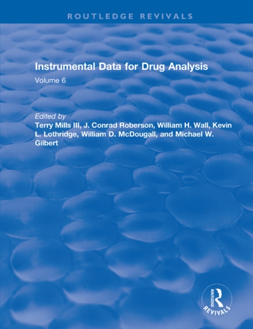 Instrumental Data for Drug Analysis, Second Edition : Volume V, PDF eBook