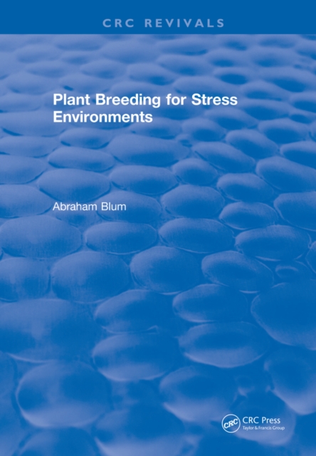 Plant Breeding For Stress Environments, PDF eBook