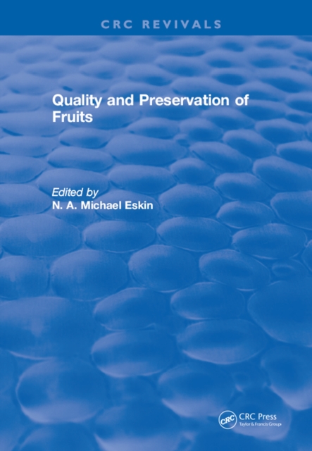 Quality and Preservation of Fruits, PDF eBook