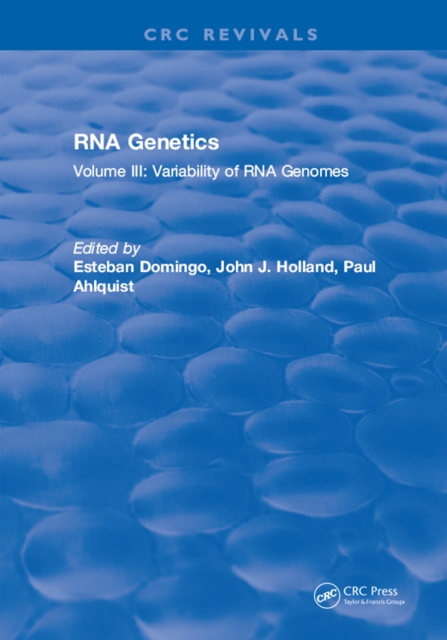 RNA Genetics : Volume III: Variability of RNA Genomes, PDF eBook