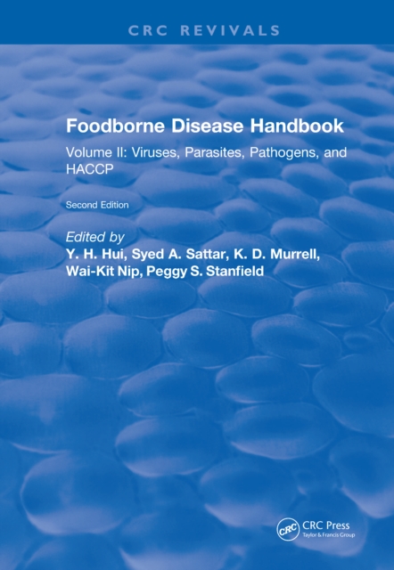 Foodborne Disease Handbook, Second Edition : Volume II: Viruses, Parasites, Pathogens, and HACCP, EPUB eBook