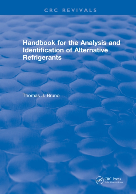 Handbook for the Analysis and Identification of Alternative Refrigerants, EPUB eBook
