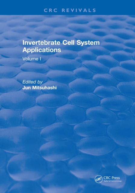 Invertebrate Cell System Applications : Volume I, EPUB eBook