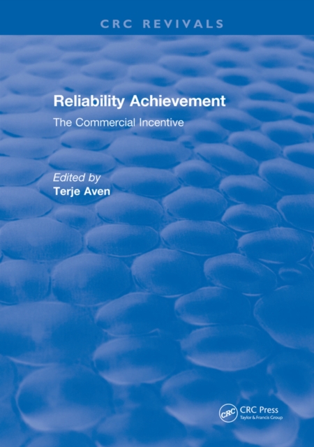 Reliability Achievement : The commercial incentive, EPUB eBook