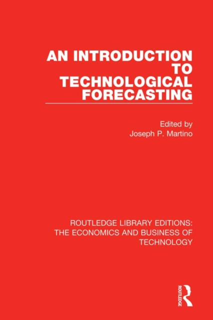 An Introduction to Technological Forecasting, PDF eBook