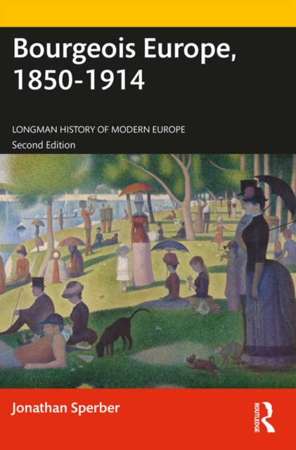 Bourgeois Europe, 1850-1914, EPUB eBook