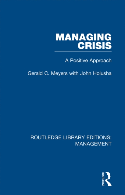 Managing Crisis : A Positive Approach, EPUB eBook