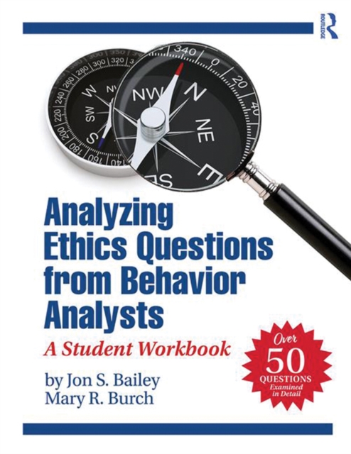 Analyzing Ethics Questions from Behavior Analysts : A Student Workbook, EPUB eBook