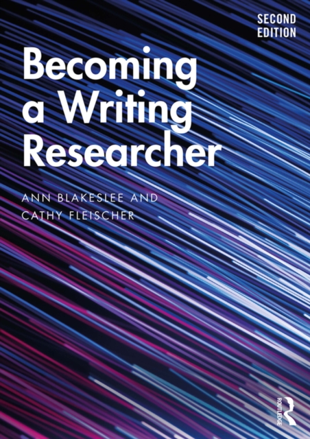 Becoming a Writing Researcher, PDF eBook