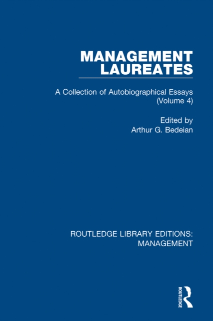 Management Laureates : A Collection of Autobiographical Essays (Volume 4), PDF eBook