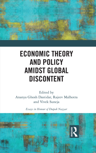 Economic Theory and Policy amidst Global Discontent, EPUB eBook