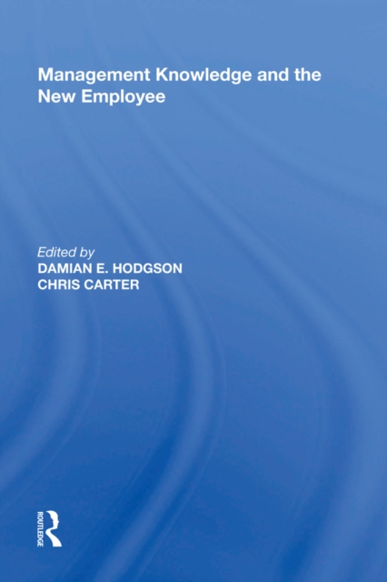 Management Knowledge and the New Employee, EPUB eBook