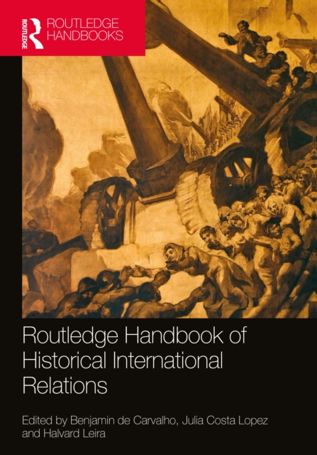 Routledge Handbook of Historical International Relations, EPUB eBook