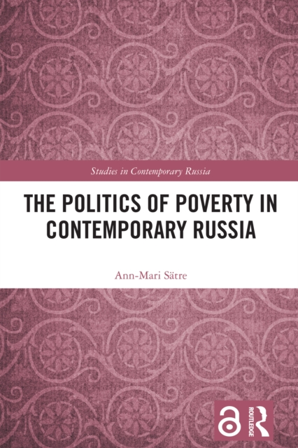 The Politics of Poverty in Contemporary Russia, EPUB eBook