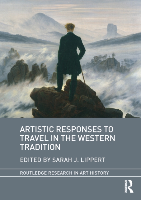 Artistic Responses to Travel in the Western Tradition, PDF eBook