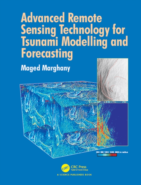 Advanced Remote Sensing Technology for Tsunami Modelling and Forecasting, EPUB eBook