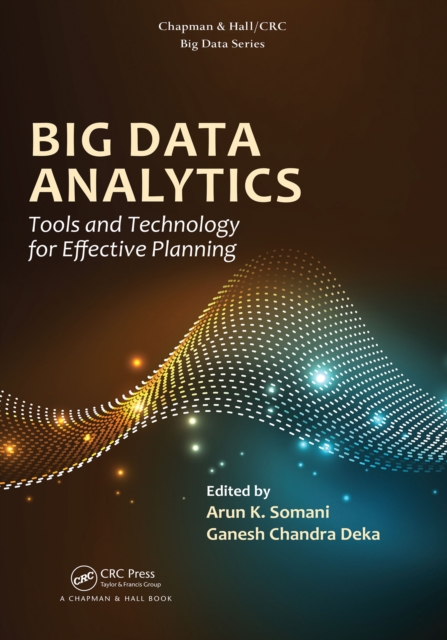 Big Data Analytics : Tools and Technology for Effective Planning, PDF eBook