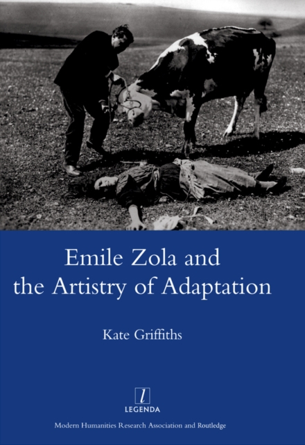 Emile Zola and the Artistry of Adaptation, PDF eBook