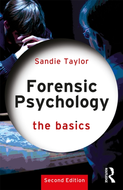 Forensic Psychology: The Basics, EPUB eBook