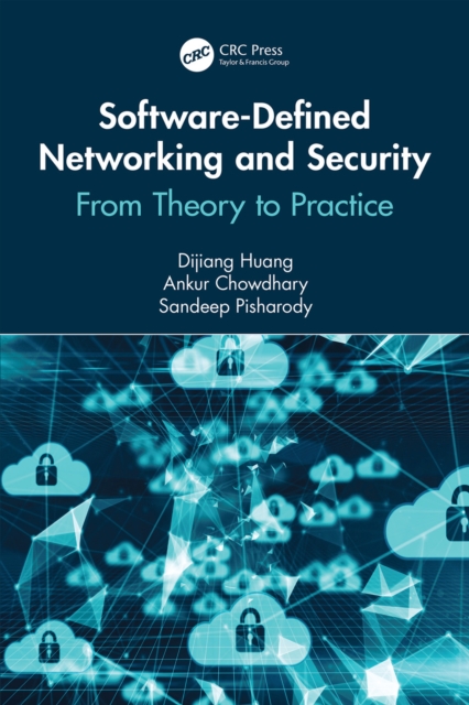 Software-Defined Networking and Security : From Theory to Practice, EPUB eBook