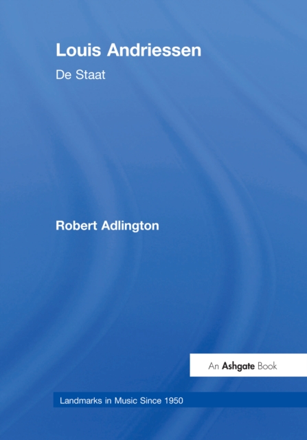 Louis Andriessen: De Staat, EPUB eBook
