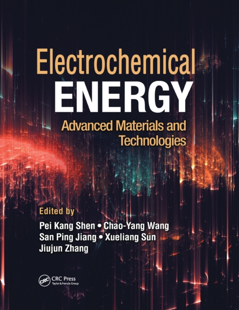 Electrochemical Energy : Advanced Materials and Technologies, EPUB eBook