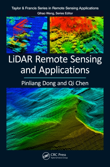 LiDAR Remote Sensing and Applications, PDF eBook