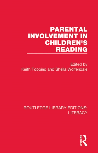 Parental Involvement in Children's Reading, PDF eBook