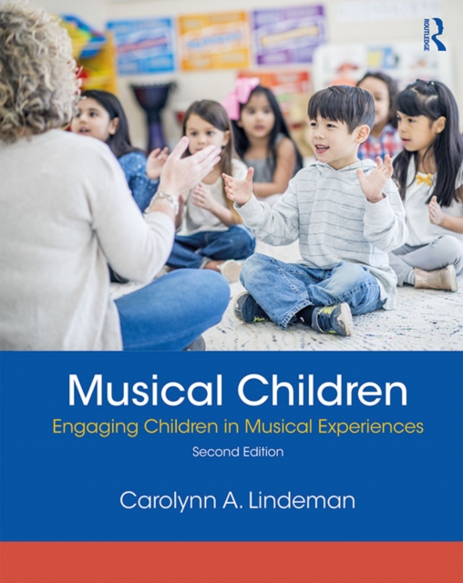Musical Children : Engaging Children in Musical Experiences, EPUB eBook