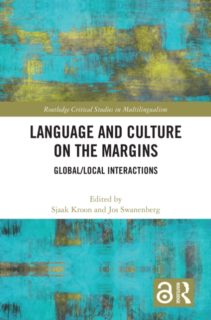 Language and Culture on the Margins : Global/Local Interactions, EPUB eBook