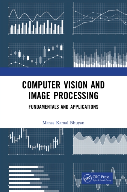 Computer Vision and Image Processing : Fundamentals and Applications, PDF eBook