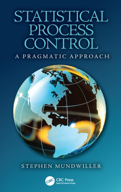 Statistical Process Control : A Pragmatic Approach, PDF eBook