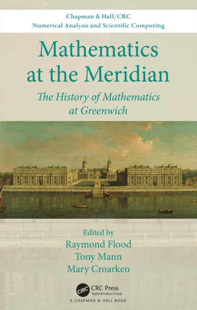Mathematics at the Meridian : The History of Mathematics at Greenwich, EPUB eBook