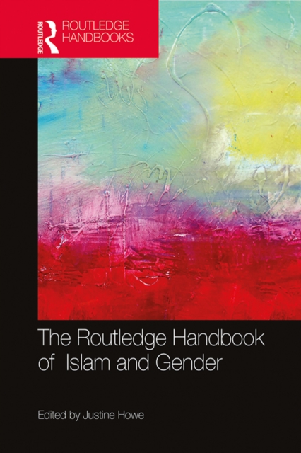 The Routledge Handbook of Islam and Gender, EPUB eBook