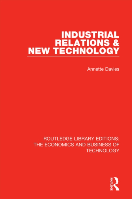 Industrial Relations and New Technology, EPUB eBook