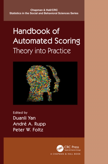 Handbook of Automated Scoring : Theory into Practice, EPUB eBook