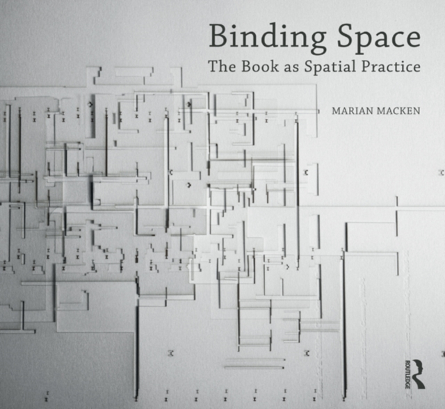 Binding Space: The Book as Spatial Practice, PDF eBook