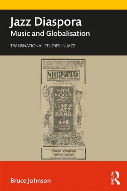 Jazz Diaspora : Music and Globalisation, PDF eBook