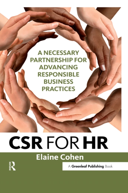 CSR for HR : A Necessary Partnership for Advancing Responsible Business Practices, PDF eBook