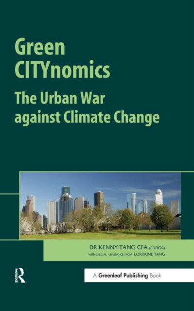 Green CITYnomics : The Urban War against Climate Change, EPUB eBook