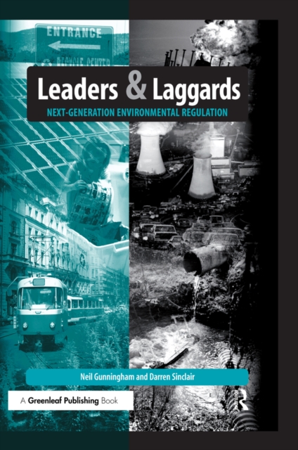 Leaders and Laggards : Next-Generation Environmental Regulation, PDF eBook
