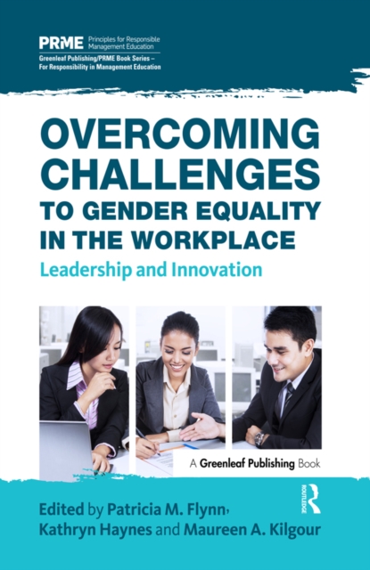 Overcoming Challenges to Gender Equality in the Workplace : Leadership and Innovation, EPUB eBook
