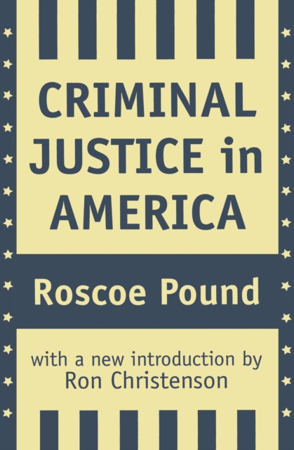Criminal Justice in America, PDF eBook