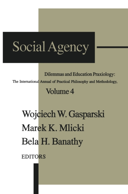 Social Agency : Dilemmas and Education, EPUB eBook
