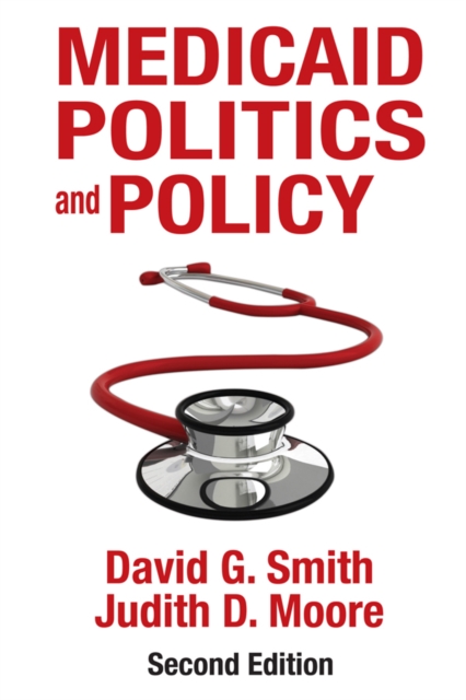 Medicaid Politics and Policy, EPUB eBook