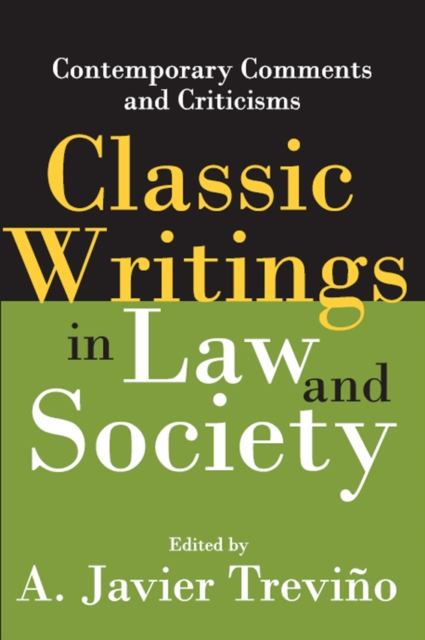 Classic Writings in Law and Society : Contemporary Comments and Criticisms, EPUB eBook