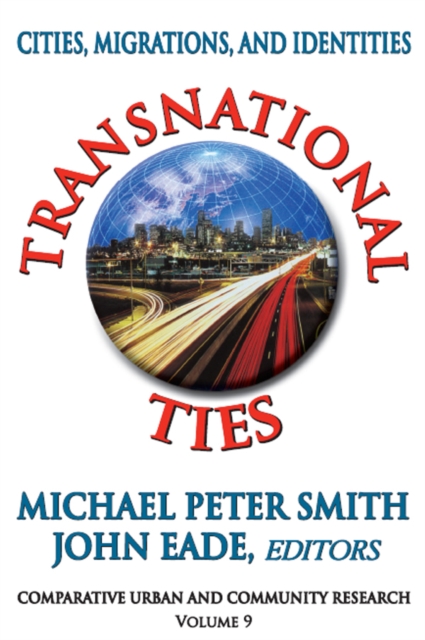 Transnational Ties : Cities, Migrations, and Identities, EPUB eBook
