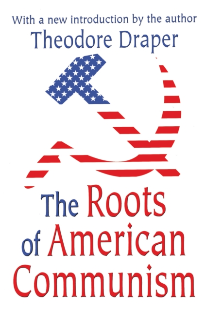 The Roots of American Communism, EPUB eBook