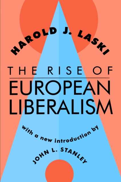 The Rise of European Liberalism, EPUB eBook