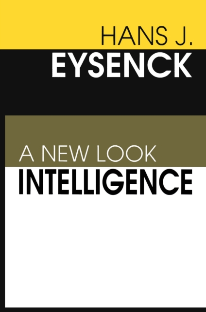 Intelligence : A New Look, EPUB eBook